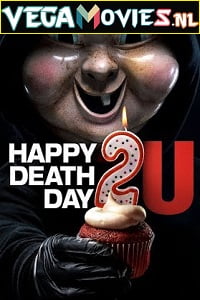 Download Happy Death Day 2U (2019) Dual Audio {Hindi-English} 480p [300MB] | 720p [800MB] | 1080p [1.2GB] poster