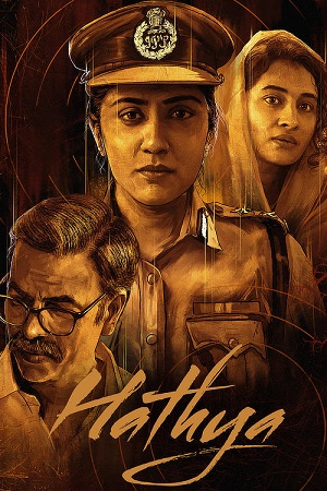 Download Hathya (2025) ORG. 2.0 [Hindi + Telugu] WEB-DL 480p [550MB] | 720p [1.3GB] | 1080p [3.4GB] poster