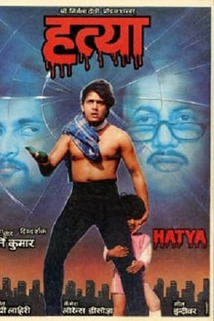 Download Hatya (1988) Hindi Zee5 WEB-DL 480p [420MB] | 720p [1.3GB] | 1080p [2.6GB] poster