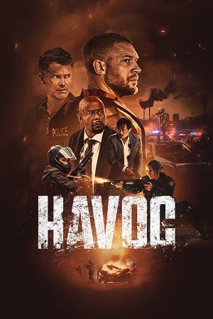 Download Havoc (2025) WEB-DL Dual Audio {Hindi-English} Netflix 480p [390MB] | 720p [1.3GB] | 1080p [2.2GB] poster