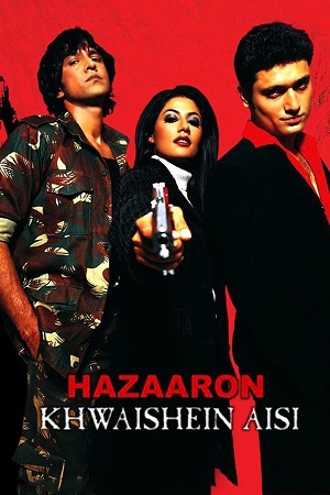 Download Hazaaron Khwaishein Aisi (2003) WEB-DL {Hindi DD2.0} Full Movie 480p [300MB] | 720p [900MB] | 1080p [2.7GB] poster