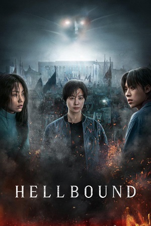 Download Hellbound – NetFlix Original (Season 1 – 2) MulTi Audio {Hindi-English-Korean} Series 480p 720p 1080p WEB-DL poster