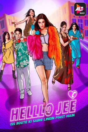 Download Helllo Jee (2021) S01 Hindi Complete ALTBalaji Original WEB Series 480p | 720p WEB-DL poster