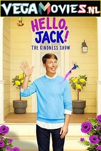 Download Hello Jack! The Kindness Show (2021) Season 1 Dual Audio {Hindi-English} APTV Original 480p [450MB] | 720p [900MB] poster