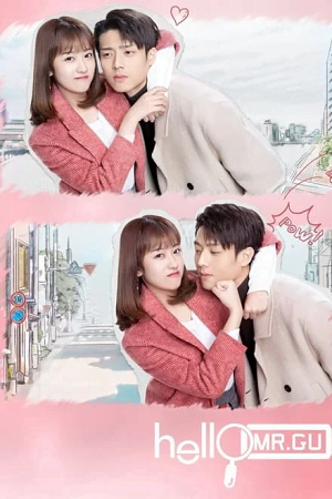 Download Hello Mr. Gu (Season 1) Complete Hindi Dubbed (ORG) All-Episodes C-Drama TV Series 480p | 720p | 1080p WEB-DL poster