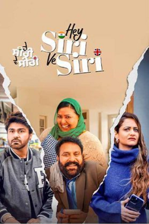 Download Hey Siri Ve Siri (2024) Dual Audio [Hindi (DD5.1) & Punjabi] WEB-DL 480p [400MB] | 720p [1.2GB] | 1080p [2.3GB] poster