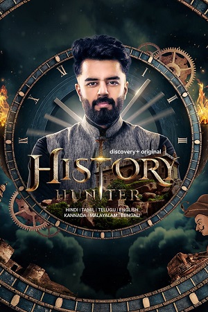 Download History Hunter (2023 – Tv Series) Season 1 PART-01 Complete Hindi WEB Series 480p | 720p | 1080p WEB-DL poster