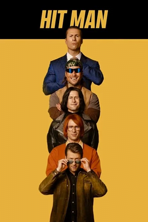 Download Hit Man (2024) Blu-Ray Dual Audio {Hindi-English} 480p [415MB] | 720p [1.2GB] | 1080p [2.5GB] poster