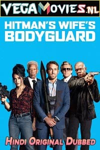 Download The Hitman’s Wife’s Bodyguard (2021) Dual Audio {Hindi ORG + English} 480p [400MB] | 720p [1.2GB] | 1080p [2.3GB] poster