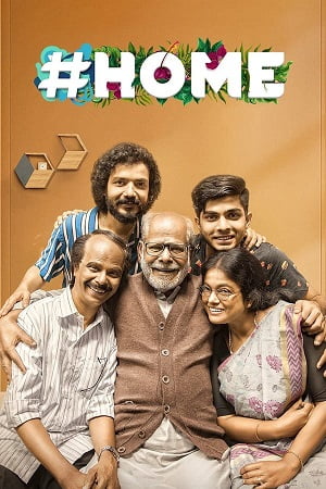 Download Home (2021) Dual Audio [Hindi + Malayalam] WeB-DL 480p [600MB] | 720p [1.4GB] | 1080p [2.8GB] poster