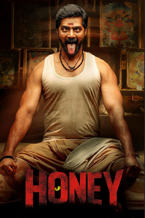 Download Honey (2026) Dual Audio [Hindi + Telugu] 480p [300MB] | 720p [1.2GB] | 1080p [3.2GB] WeB-DL poster