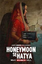Download Honeymoon Se Hatya (Season 1) Hindi-DD5.1 ZEE5 Original Complete Web Series 480p | 720p | 1080p WEB-DL poster