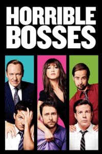 Download Horrible Bosses (2011) BluRay Dual Audio {Hindi-English} 480p [350MB] | 720p [850MB] | 1080p [2.2GB] poster
