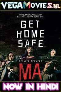 Download Ma (2019) Dual Audio {Hindi-English} 480p [300MB] | 720p [950MB] | 1080p [1.8GB] poster