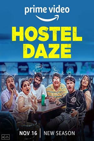 Download Hostel Daze (Season 3) Hindi Amazon Original Complete WEB Series 480p | 720p | 1080p | 2160p 4K poster