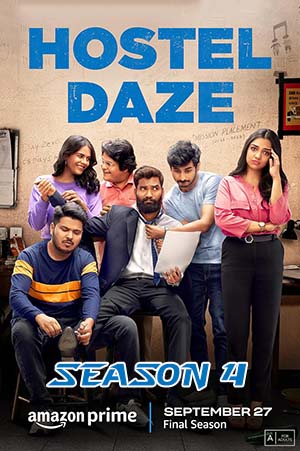 Download Hostel Daze (Season 4) Hindi Amazon Original Complete WEB Series 480p | 720p | 1080p WEB-DL poster