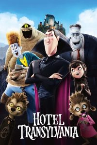 Download Hotel Transylvania (2012) Blu-Ray Dual Audio {Hindi-English} 480p [300MB] | 720p [800MB] | 1080p [1.8GB] poster
