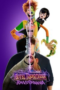 Download Hotel Transylvania 4: Transformania (2022) Blu-Ray Dual Audio {Hindi-English} 480p [300MB] | 720p [900MB] | 1080p [2GB] | 2160p 4K poster