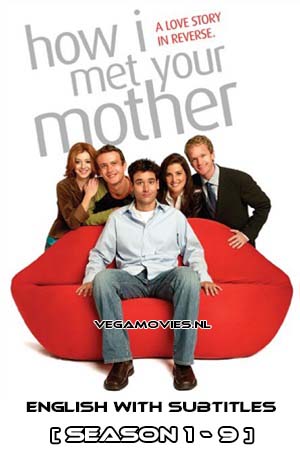 Download How I Met Your Mother (Season 1 – 9) {English With Subtitles} Complete WEB Series 720p WEB-DL poster