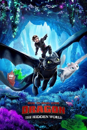 Download How to Train Your Dragon 3 (2019) Dual Audio {Hindi-English} BluRay 480p [300MB] | 720p [1GB] | 1080p [3.2GB] poster
