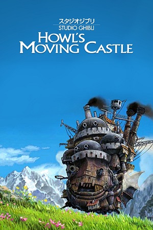 Download Howl’s Moving Castle (2004) Dual Audio {Hindi-English} 480p [400MB] | 720p [1GB] | 1080p [2.6GB] poster