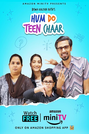 Download Hum Do Teen Chaar (2023) S01 Complete Hindi AMZN MiniTV Series 480p | 720p | 1080p poster
