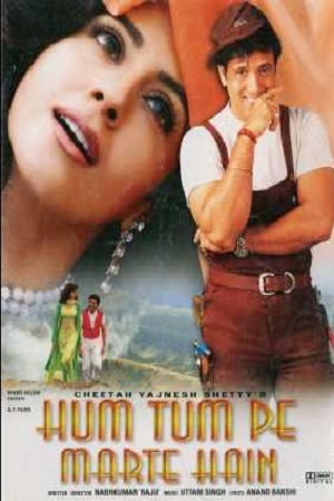 Download Hum Tum Pe Marte Hain (1999) Hindi Full Movie WEB-DL 480p [420MB] | 720p [1.3GB] | 1080p [2.8GB] poster