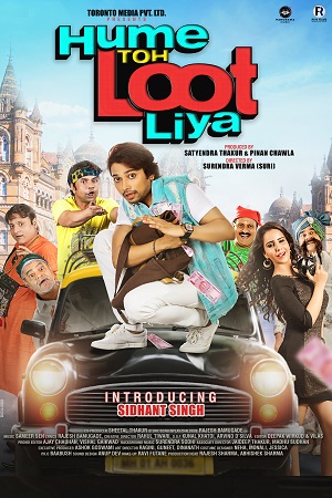 Download Hume Toh Loot Liya (2023) HDRip Hindi Full Movie 480p [450MB] | 720p [1.2GB] | 1080p [2.5GB] poster
