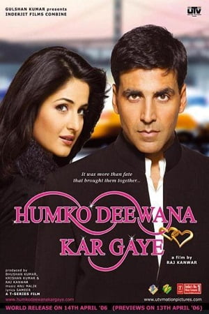 Download Humko Deewana Kar Gaye (2006) Hindi Full Movie 480p [420MB] | 720p [1.4GB] | 1080p [4.5GB] poster