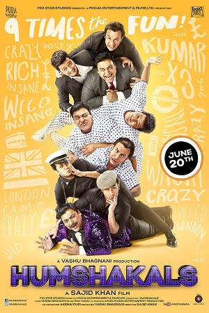Download Humshakals (2014) Hindi Full Movie WEB-DL 480p [400MB] | 720p [1.3GB] | 1080p [4.3GB] poster