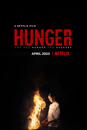 Download Hunger (2023) WEB-DL Dual Audio {Thai-English} Full Movie 480p [500MB] | 720p [1.3GB] | 1080p [3.2GB] poster