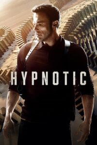 Download Hypnotic (2023) Dual Audio [Hindi + English] BluRay 480p [450MB] | 720p [950MB] | 1080p [2.1GB] poster
