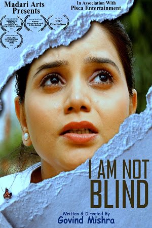 Download I Am Not Blind (2021) Hindi Full Movie 480p [350MB] | 720p [800MB] poster
