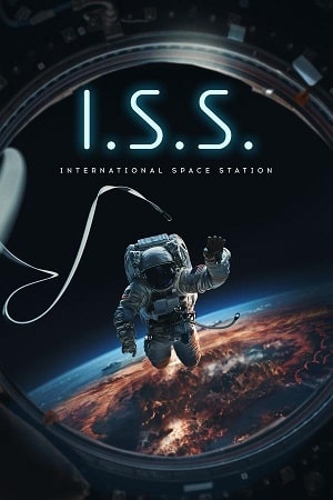 Download I.S.S. (2023) Blu-Ray Dual Audio {Hindi-English} 480p [430MB] | 720p [970MB] | 1080p [2GB]