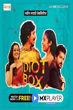 Download Idiot Box (2020) Season 1 Hindi Complete MX Player WEB Series 480p | 720p HDRip poster