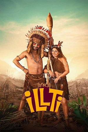 Download Illti (2025) WEB-DL {Punjabi DD5.1} Full Movie 480p [550MB] | 720p [1.4GB] | 1080p [3.1GB]