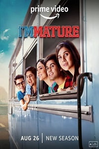 Download ImMature (2022) Season 2 Hindi Complete Amazon Prime Video WEB Series 480p | 720p | 1080p WEB-DL poster