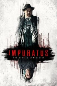 Download Impuratus (2023) BluRay {English With Subtitles} Full Movie 480p [400MB] | 720p [1GB] | 1080p [2.5GB] poster