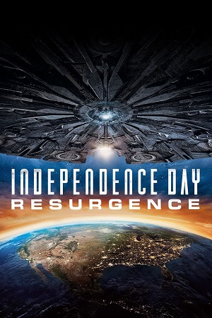 Download Independence Day 2: Resurgence (2016) Dual Audio {Hindi-English} BluRay 480p [400MB] | 720p [1GB] | 1080p [3.8GB] poster