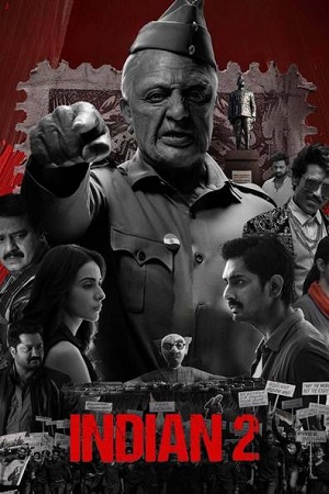 Download Indian 2 (2024) NF WEB-DL Hindi (ORG. DD5.1) UnCut Full Movie 480p [550MB] | 720p [1.4GB] | 1080p [3.2GB] poster