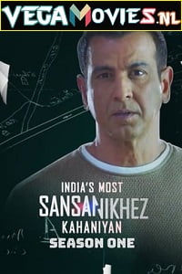 Download Indias Most Sansanikhez Kahaniyan (2021) S01 Hindi All Episodes 480p | 720p HDRip poster