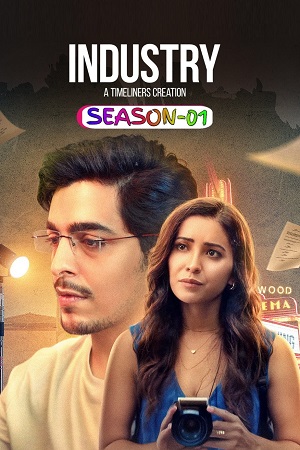 Download Industry (2024) Season 1 Complete Hindi WEB Series 480p | 720p | 1080p WEB-DL poster