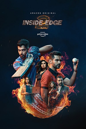 Download Inside Edge (Season 2) Hindi DD5.1 Amazon Web-Series  480p | 720p | 1080p WEB-DL poster