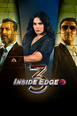 Download Inside Edge – Amazon Original (2021) Season 3 Complete Hindi WEB Series 480p [150MB] | 720p [350MB] WEB-DL poster