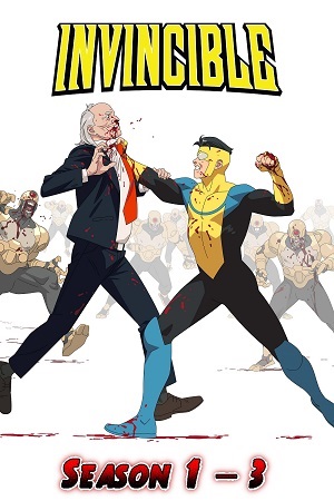Download Invincible (Season 1 – 3) Complete Dual Audio {Hindi–English} AMZN WEB-Series 480p | 720p | 1080p WEB-DL poster