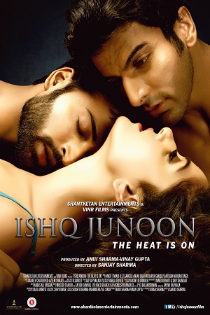 Download Ishq Junoon (2016) Hindi Full Movie WEB-DL 480p [260MB] | 720p [870MB] | 1080p [1.8GB] poster