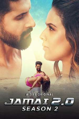 Download Jamai 2.0 (2021) Season 2 Hindi Complete ZEE5 Original WEB Series 480p | 720p HDRip poster
