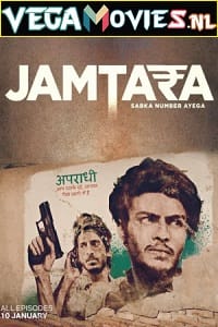 Download Jamtara – Sabka Number Ayega (2020) Season 1 Hindi Complete Netflix Original WEB Series 480p | 720p | 1080p WEB-DL poster