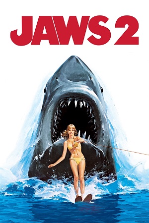 Download Jaws 2 (1978) BluRay Dual Audio {Hindi-English} 480p [300MB] | 720p [1.2GB] | 1080p [2.5GB] poster