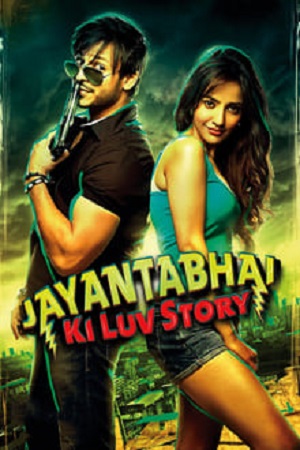 Download Jayantabhai Ki Luv Story (2013) Hindi Zee5 WebRip 480p [300MB] | 720p [1GB] | 1080p [2.6GB] poster